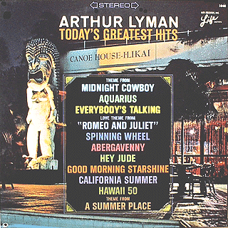 Arthur Lyman - Today's Greatest Hits